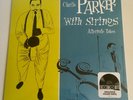 Charlie Parker with strings Alternate Takes / Mint sealed Blue Vinyl RSD 2019 LP