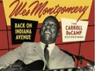 WES MONTGOMERY - BACK ON INDIANA AVENUE RSD 2019 - 2LP  NUOVO SIGILLATO