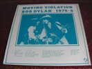 BOB DYLAN - MOVING VIOLATION 1976-8 - RARE ORIG LIVE LP - NOT TMOQ TMQ TAKRL