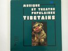 MUSIQUE ER THEATRE TIBETAINS   TIBET FOLK THEATHER MUSIC   OCORA LP GATEFOLD