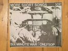 Six Minute War - More Short Songs 7