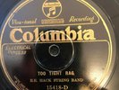 Columbia 15418D Hack String Band TOO TIGHT RAG  1929 78 rpm  E