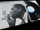 Dexter Gordon / Bud Powell - Our Man In Paris **Blue Note BST 84146 LP**