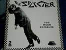 THE SELECTER TOO MUCH PRESSURE 1980 UK LP 2 TONE RECORDS CDL TT5002