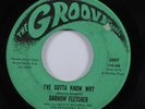 Northern Soul 45 DARROW FLETCHER I've Gotta Know Why GROOVY HEAR