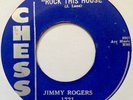 JIMMY ROGERS: ROCK THIS HOUSE/MY LAST MEAL