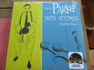 CHARLIE PARKER  WITH STRINGS   ALTERNATE TAKES    VINYL      RSD  2019