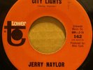 BTL36 RARE JERRY NAYLOR 162 CITY LIGHTS 1965 Tower LISTEN Sidewalk Music Co.