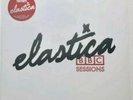 Record Store Day 2019 Elastica - BBC Sessions Ltd. Edition White Vinyl + Poster