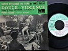 GEORGES GARVARENTZ & PIERRE SELLIN (BO DE FILM) DOUCE VIOLENCE 45 PS 7 FRENCH EP