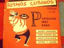 PANTALEON PEREZ PRADO Ritmos cubanos URUGUAY EP TOREADOR MAMBO CHA CHA 1957 RARE