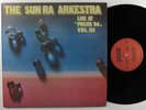 SUN RA ARKESTRA Live At Praxis '84 Vol. III PRAXIS LP NM greece
