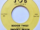 SNOOKY PRYOR: BOOGIE TWIST/UNCLE SAM DON'T TAKE MY MAN