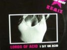 Lords Of Acid I Sit On Acid Hard Beat Remix Belgium 12