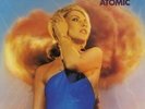 Blondie Atomic, Die Young Stay Pretty Uk 12