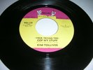 KIM TOLLIVER - (YOUR TRYING TO) COP MY STUFF / TUESDAYS CHILD..U.S ROJAC