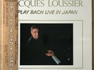 JACQUES LOUSSIER Play Bach Live In Japan JAPAN ORIG LP W/OBI AUDIOPHILE