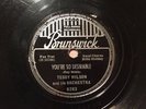 BILLIE HOLIDAY / TEDDY WILSON  78 You're So Desirable BRUNSWICK rare