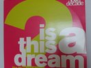 Love Decade - Is This A Dream? / So Real - 1996 Remixes - 12
