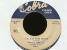HAROLD BURRAGE You Eat Too Much One More Dance on Cobra R&B 45 Hear