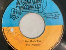 OVATIONS - TOO MUCH WAR - INTERNATIONAL ( RARE ROOTS 7 )