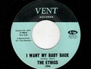 NORTHERN/SWEET SOUL-ETHICS-VENT 1006-I WANT MY BABY BACK/FAREWELL