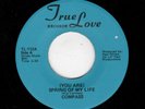 MODERN SOUL-COMPASS-TRUE LOVE 112-(YOU ARE) SPRING OF MY LIFE/THAT'S ENOUGH FOR