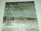 TRIAL - SCREAM FOR MERCY 1985 PRIVATE METAL PALASS SORCERY IMAGE EMERALD VILLAIN