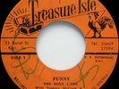 The Soul Lads FUNNY / I AM YOURS FOREVER Rocksteady RARE Treasure Isle 45