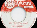 The Classics MR. FIRE COAL MAN Supreme Rocksteady 45