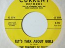 psych garage mod 45 THE TONGUES OF TRUTH - Let's Talk About Girls CURRENT listen