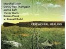 MARSHALL ALLEN, DANNY THOMPSON / Ceremonial Healing / 3xLP Box Set / RSD 2019 *N