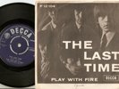 THE ROLLING STONES THE LAST TIME & PLAY WITH FIRE DANISH PS+45 1965 MOD R&B BEAT