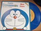 DORAEMON - OLIVER ONIONS - VINILE BLU - TIVULANDIA SIGLETV DE ANGELIS GATTO