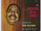 Big Joe Turner - 4 Track EP - Orfeon Records, Mexico - EP-533 - Mint copy