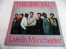 THE SPECIALS   LIVE IN MANCHESTER ** 1979 LIVE LP Rare BOOT Not TMOQ TAKRL