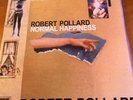 Robert Pollard Normal Happiness LP vinyl