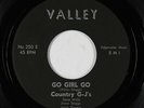 Rockabilly 45 - Country G-J's - Go Girl Go - Valley - VG++ mp3 - rare original