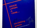 THROBBING GRISTLE - ONCE UPON A TIME HAND SIGNED  RECORD AUTOGRAPHED