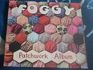 FOGGY PATCHWORK ALBUM 1976 UK LP CANON CNN 5957 A-1/B-1