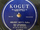 POLISH 78 Ray Czyzewski Melody Boys Polka / Stella KOGUT K-1560