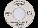 R&B Soul 45 - Erma Franklin - I Don't Want No Mama's Boy - Epic - mp3