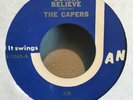The Capers - Who Ya Gonna Believe / Get Squared Away 45 Jani Garage Rock Psych