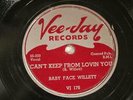 JAZZ R&B BABY FACE WILLETT Can't Keep From Lovin You VJ 176  EE+  78 RPM