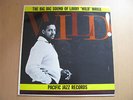 The Big Big Sound of Larry Wild Wrice Pacific Jazz Records Mono US 1961 LP Vinyl