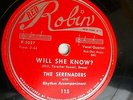 THE SERENADERS doowop 78 WILL SHE KNOW / I WANT TO LOVE YOU BABY RED ROBIN TB104