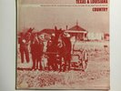 TEXAS & LOUISIANA COUNTRY   ROOTS LP   PRE WAR BLUES COMP   IMPORT