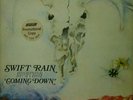 SWIFT RAIN COMING DOWN RARE COUNTRY PSYCH HI RECORDS WLPROMO VINYL NEAR MINT