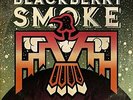 Blackberry Smoke-Like An Arrow VINYL NEW