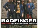 Badfinger ?– So Fine The Warner Bros. Rarities RSD 2019 Limited Vinyl Record